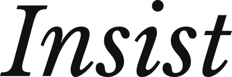 Insist